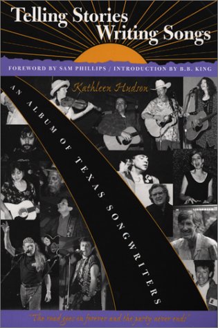 Telling Stories, Writing Songs - An Album ofTexas Songwriters dust jacket